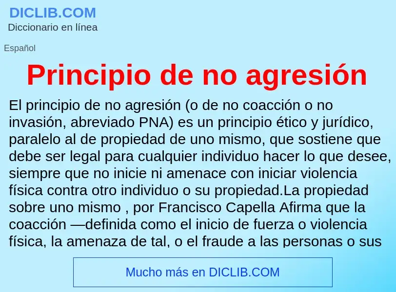 ¿Qué es Principio de no agresión? - significado y definición