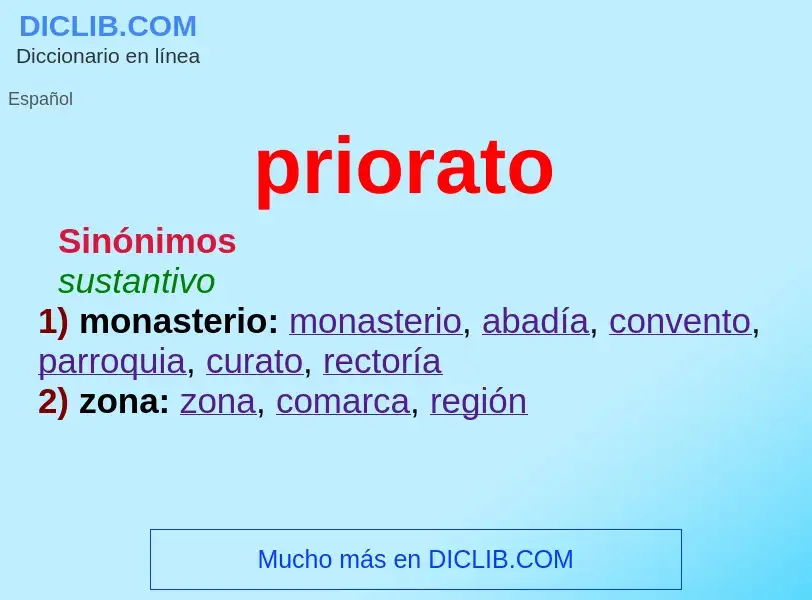 ¿Qué es priorato? - significado y definición