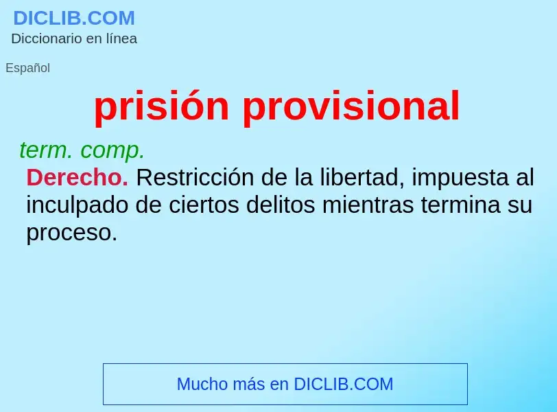 What is prisión provisional - meaning and definition