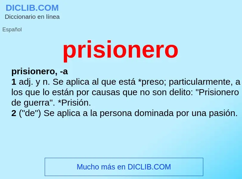 Che cos'è prisionero - definizione