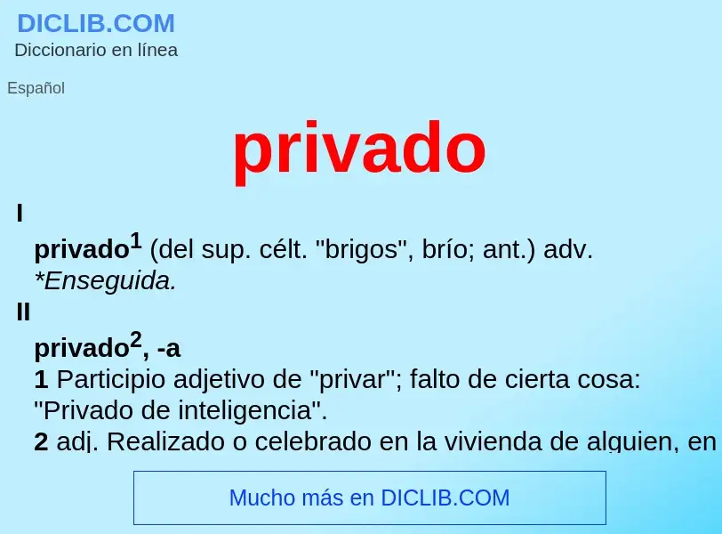 What is privado - meaning and definition