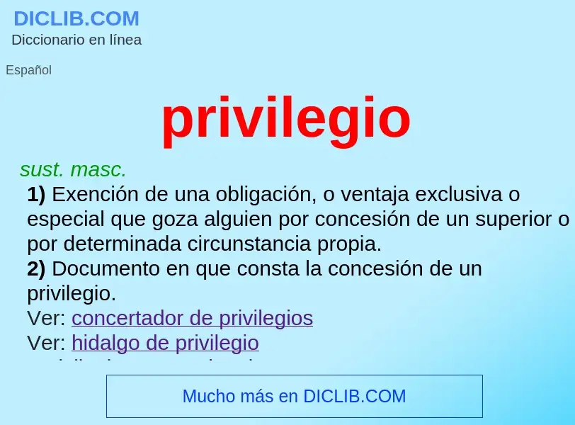 Wat is privilegio - definition