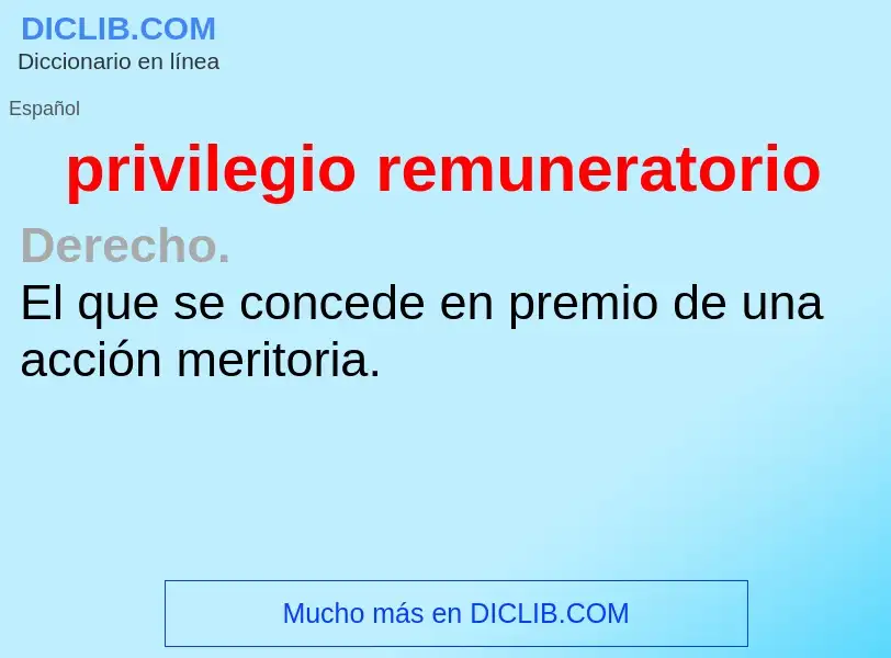 Wat is privilegio remuneratorio - definition