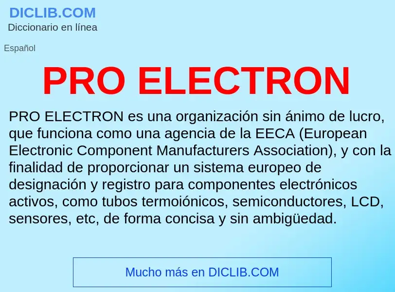 Что такое PRO ELECTRON - определение