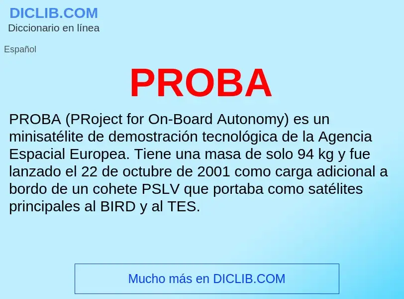 ¿Qué es PROBA? - significado y definición