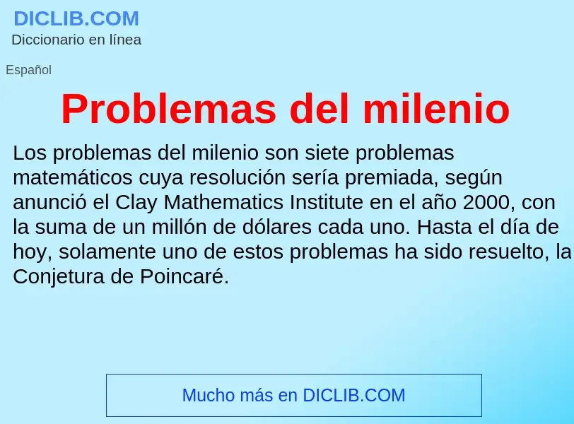 Wat is Problemas del milenio - definition