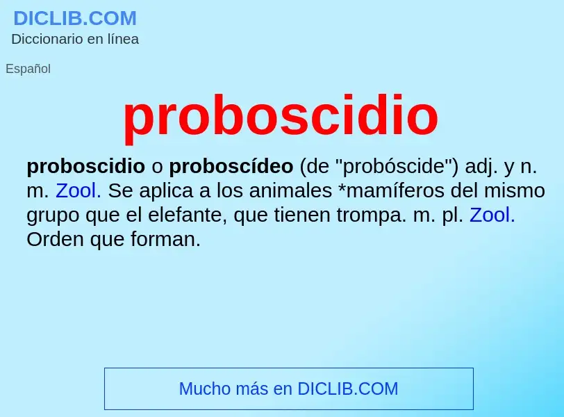 ¿Qué es proboscidio? - significado y definición