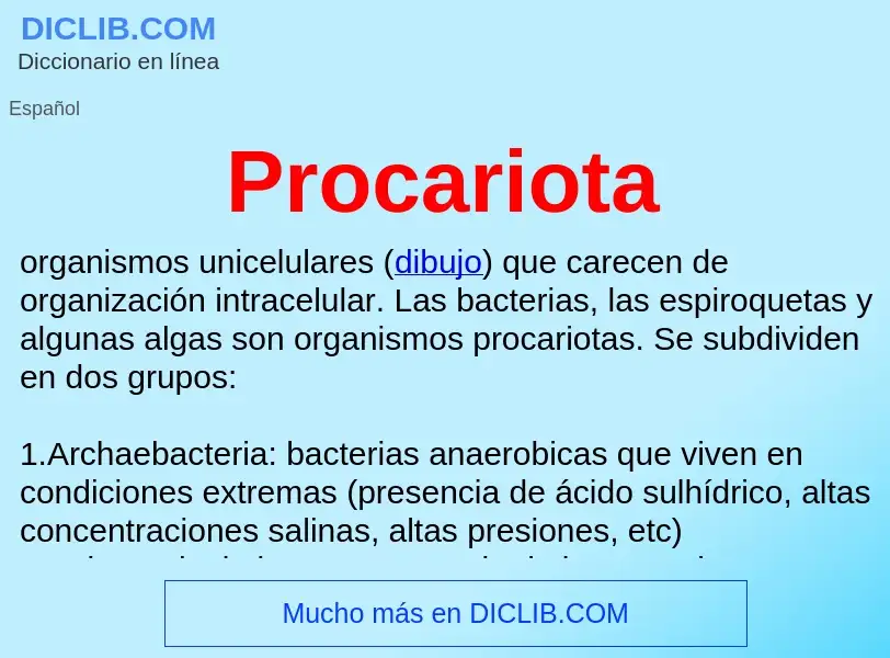 ¿Qué es Procariota? - significado y definición