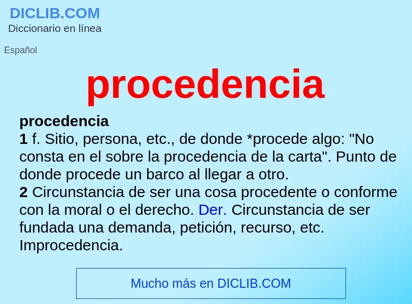 O que é procedencia - definição, significado, conceito