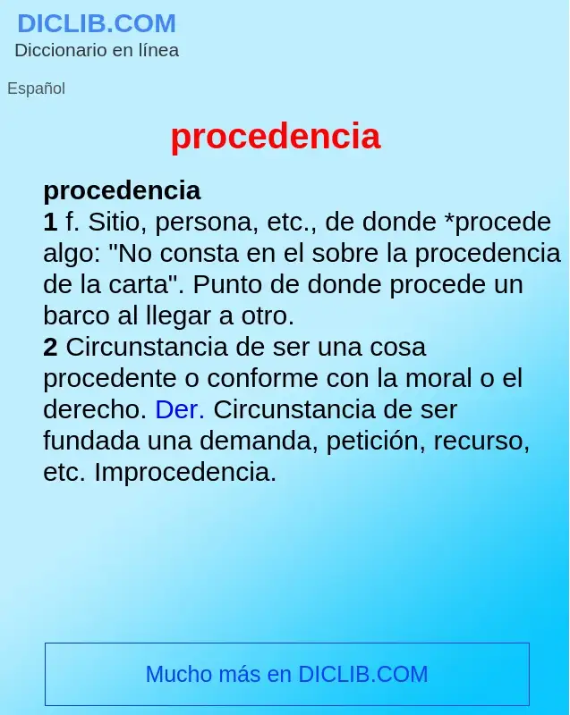 Wat is procedencia - definition