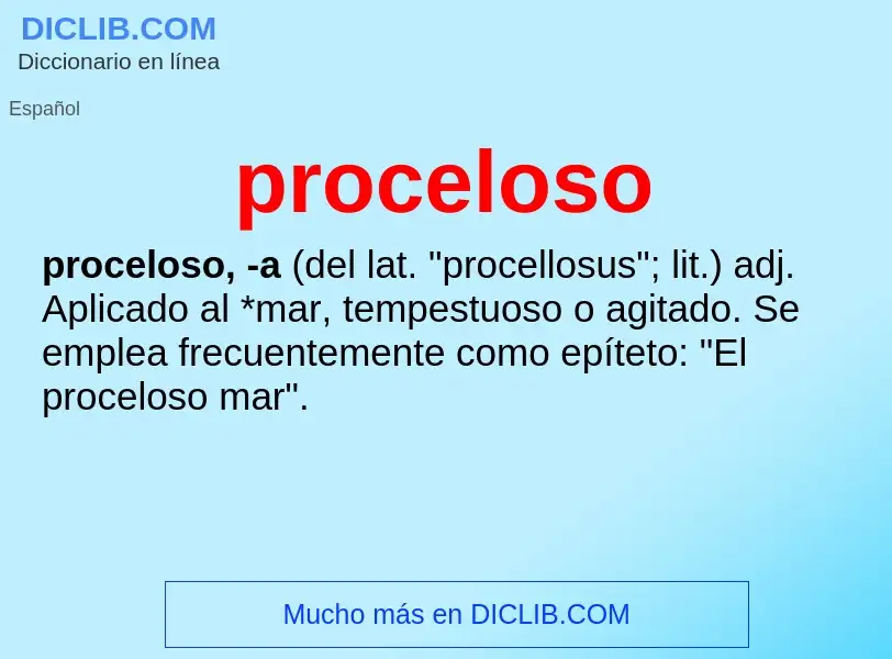 Was ist proceloso - Definition