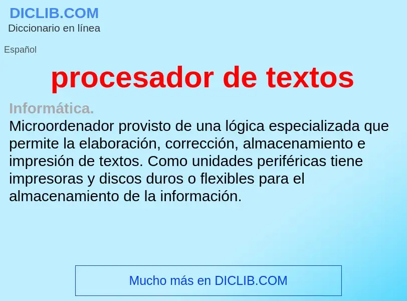 ¿Qué es procesador de textos? - significado y definición