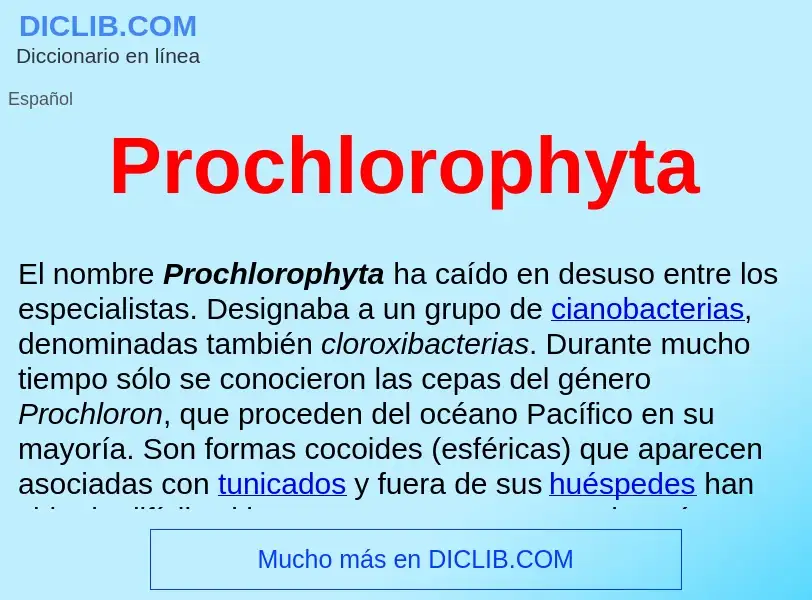 ¿Qué es Prochlorophyta ? - significado y definición