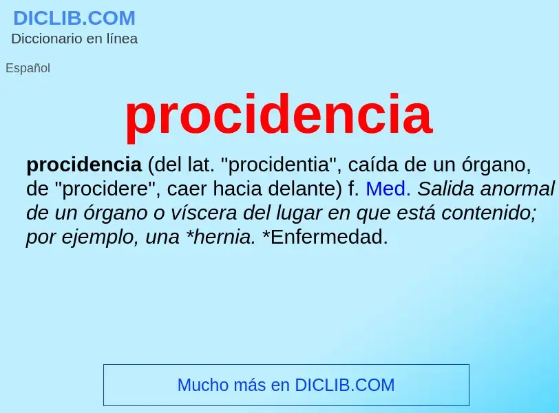 Что такое procidencia - определение