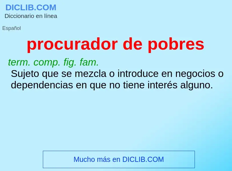 O que é procurador de pobres - definição, significado, conceito