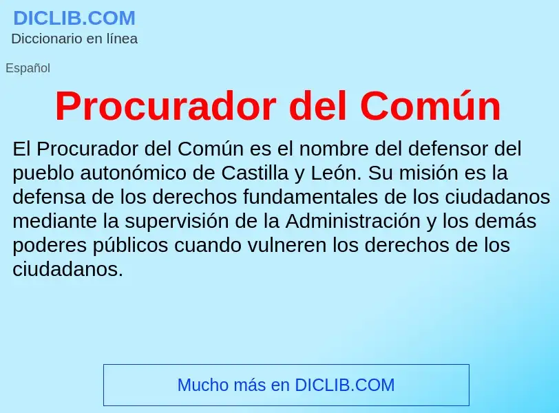 What is Procurador del Común - meaning and definition