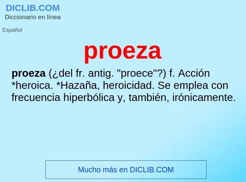 What is proeza - meaning and definition