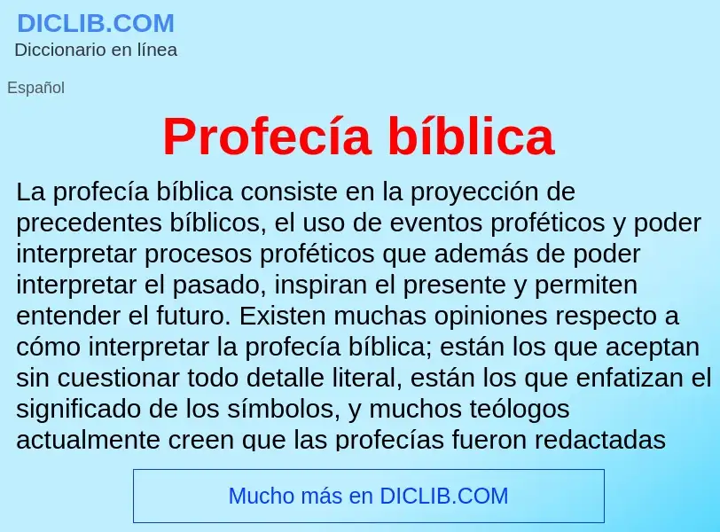 What is Profecía bíblica - meaning and definition