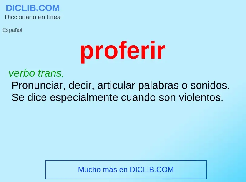 Wat is proferir - definition