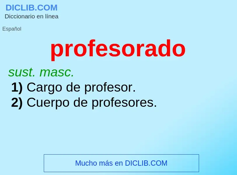 What is profesorado - meaning and definition