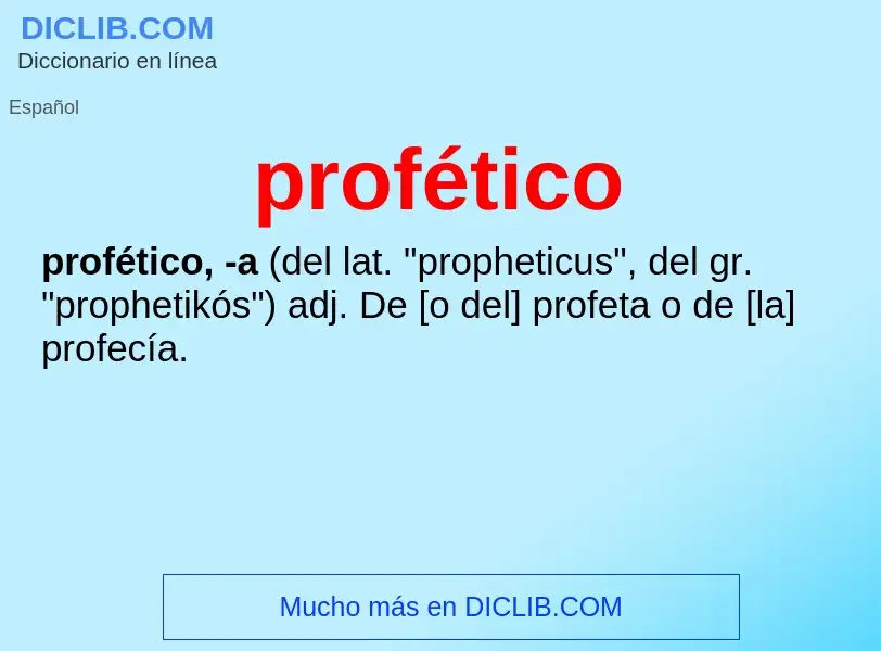 ¿Qué es profético? - significado y definición