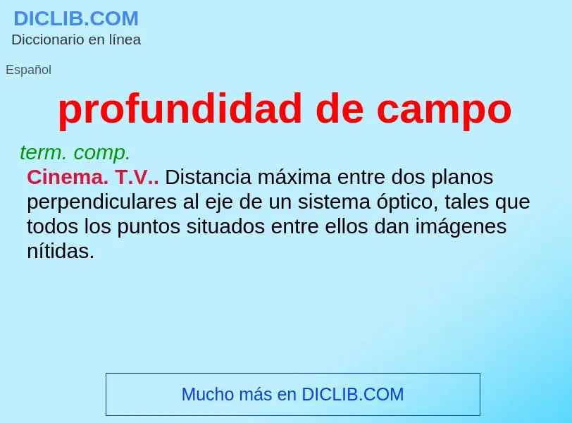 What is profundidad de campo - definition