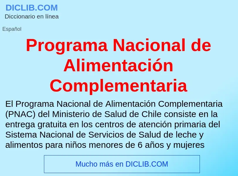 What is Programa Nacional de Alimentación Complementaria - meaning and definition