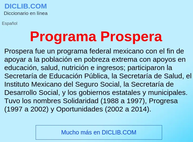 Wat is Programa Prospera - definition