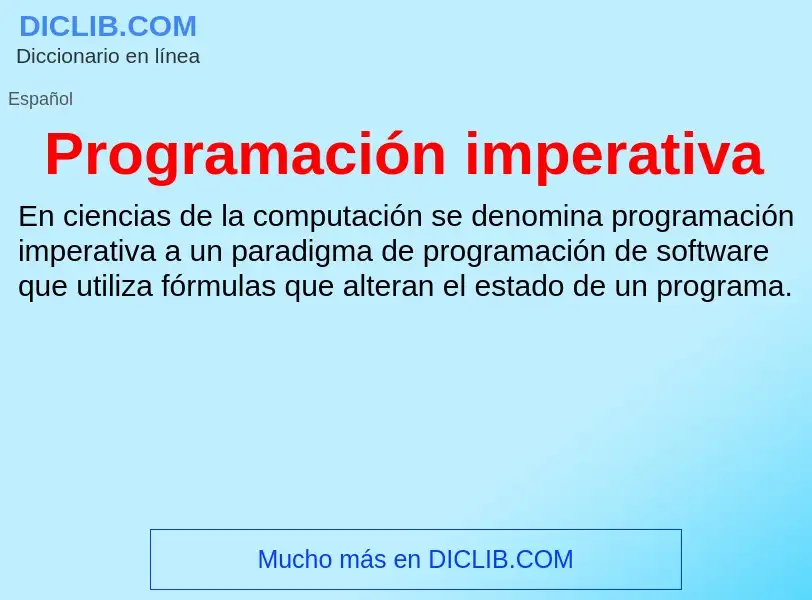 ¿Qué es Programación imperativa? - significado y definición