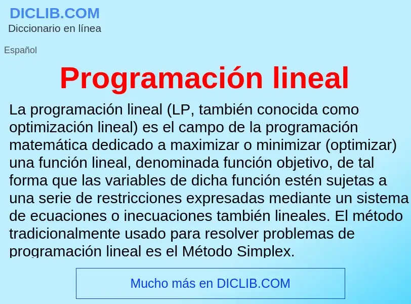 O que é Programación lineal - definição, significado, conceito