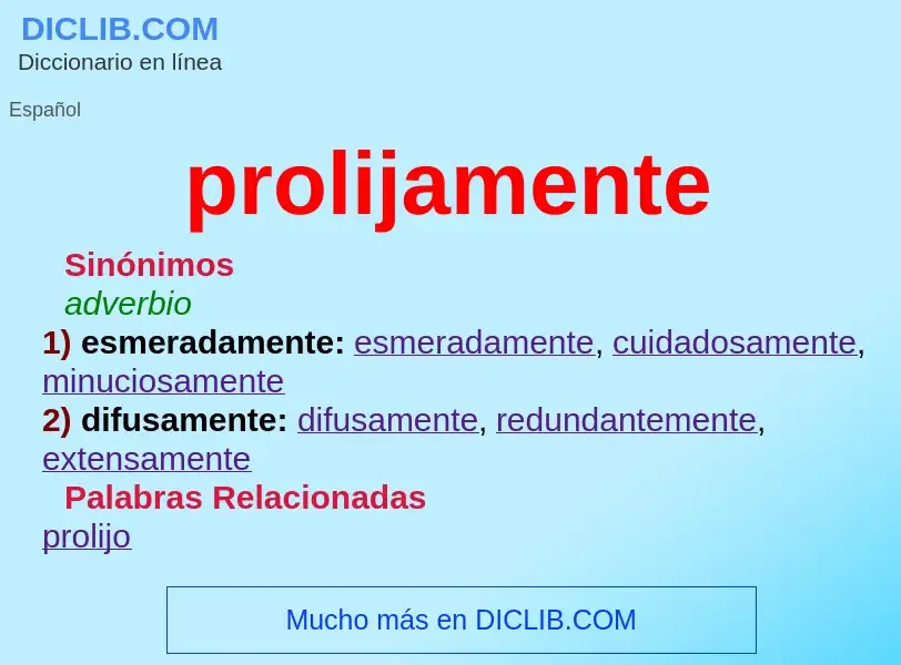 What is prolijamente - definition