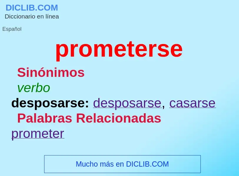 What is prometerse - meaning and definition