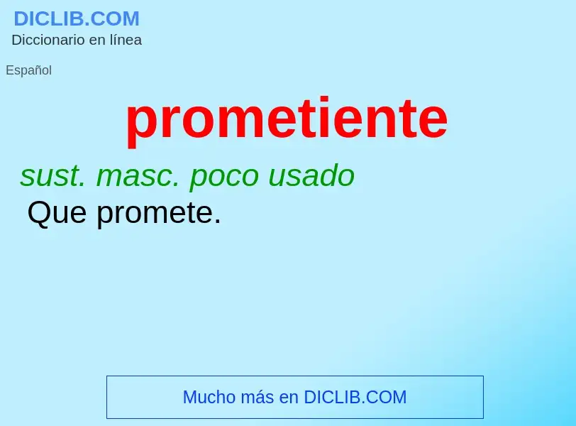 ¿Qué es prometiente? - significado y definición