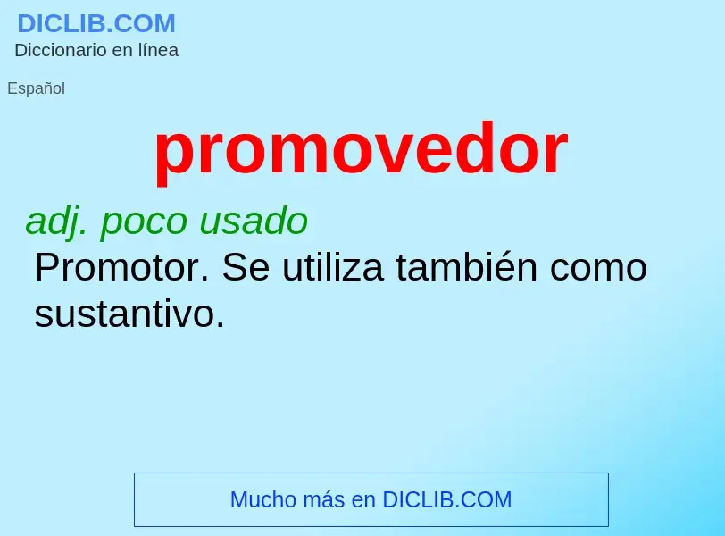 Wat is promovedor - definition