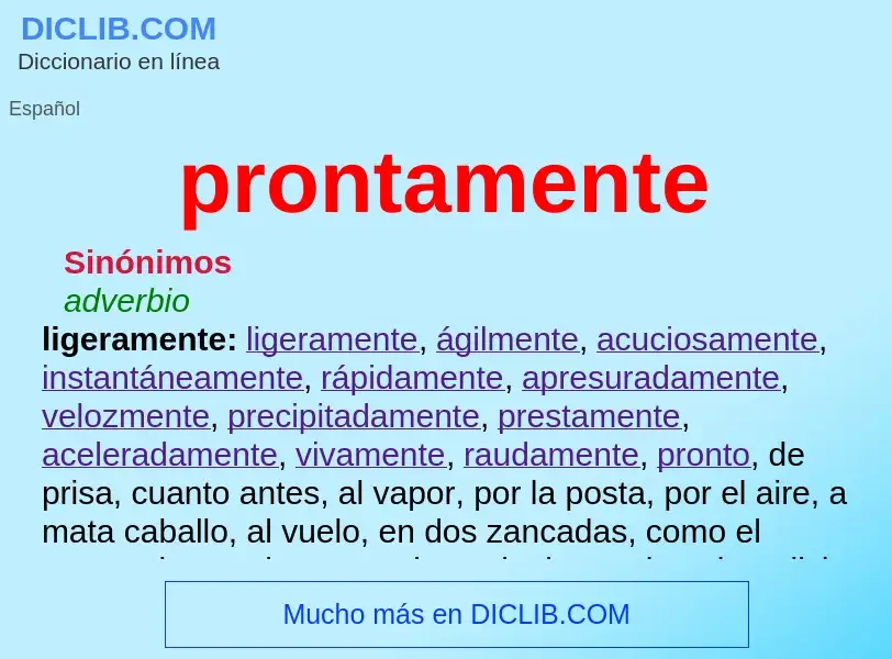 ¿Qué es prontamente? - significado y definición