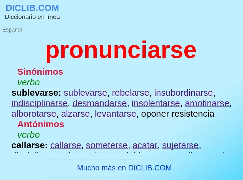 O que é pronunciarse - definição, significado, conceito