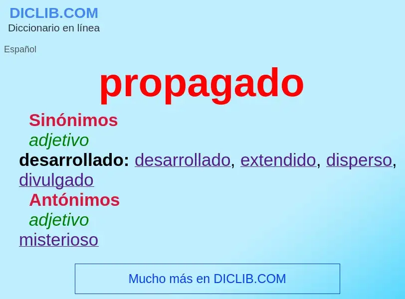 What is propagado - definition