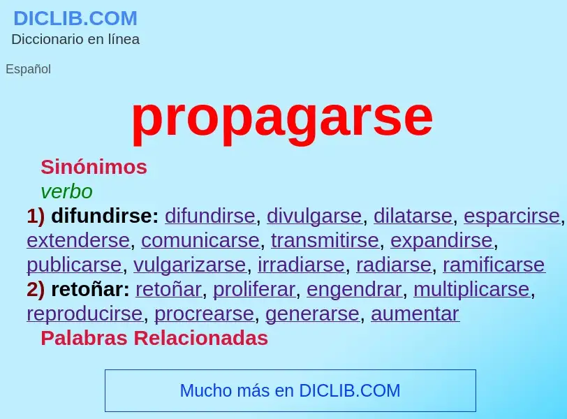 Что такое propagarse - определение