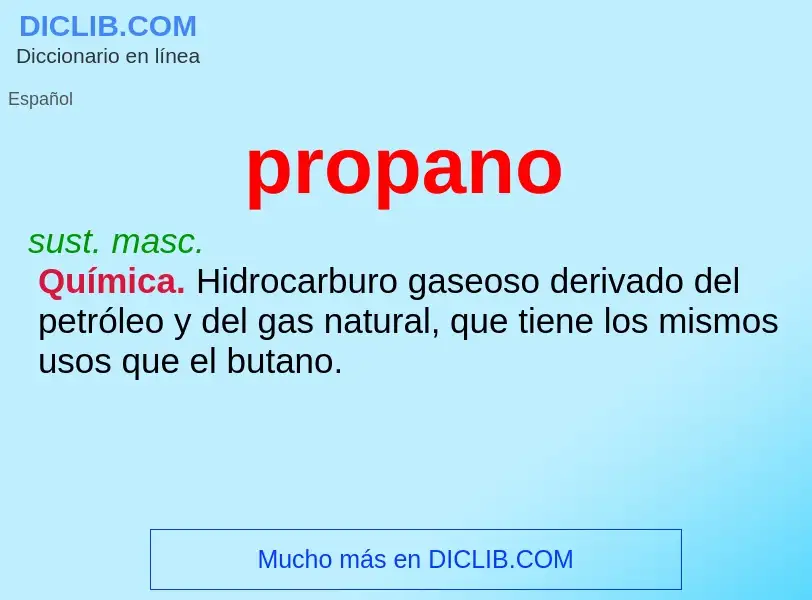 ¿Qué es propano? - significado y definición