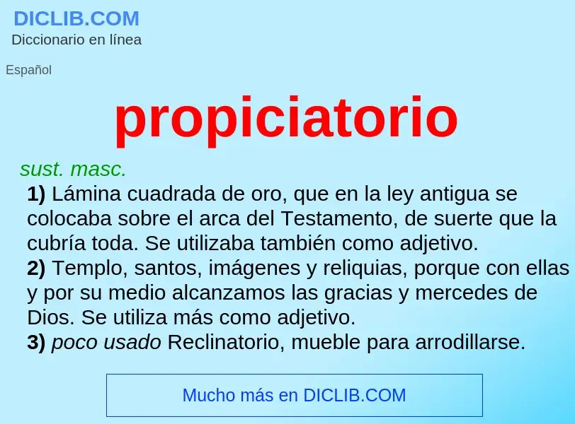 ¿Qué es propiciatorio? - significado y definición