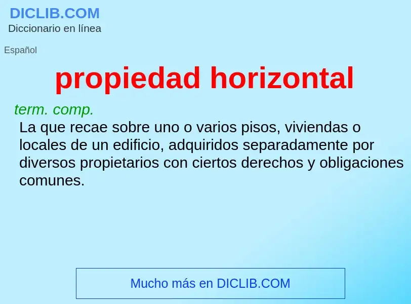 What is propiedad horizontal - meaning and definition