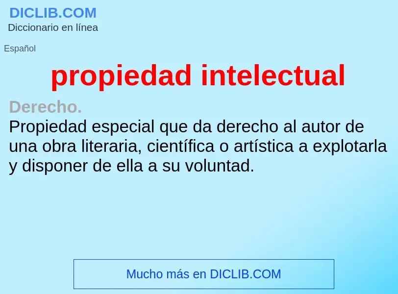 ¿Qué es propiedad intelectual? - significado y definición