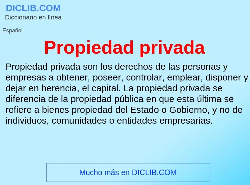 ¿Qué es Propiedad privada? - significado y definición