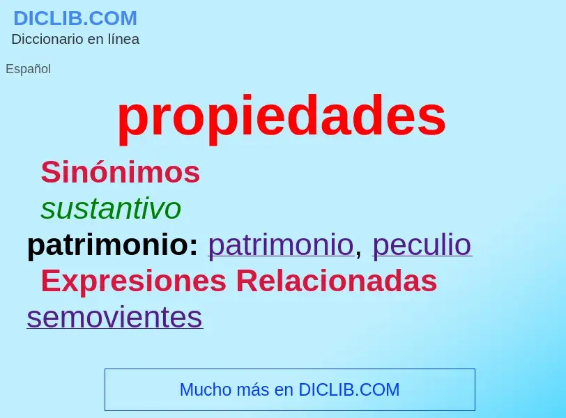 Wat is propiedades - definition