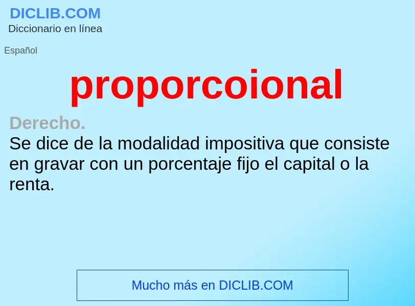 ¿Qué es proporcoional? - significado y definición