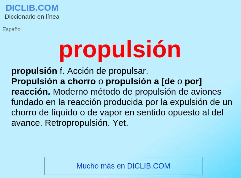 What is propulsión - meaning and definition