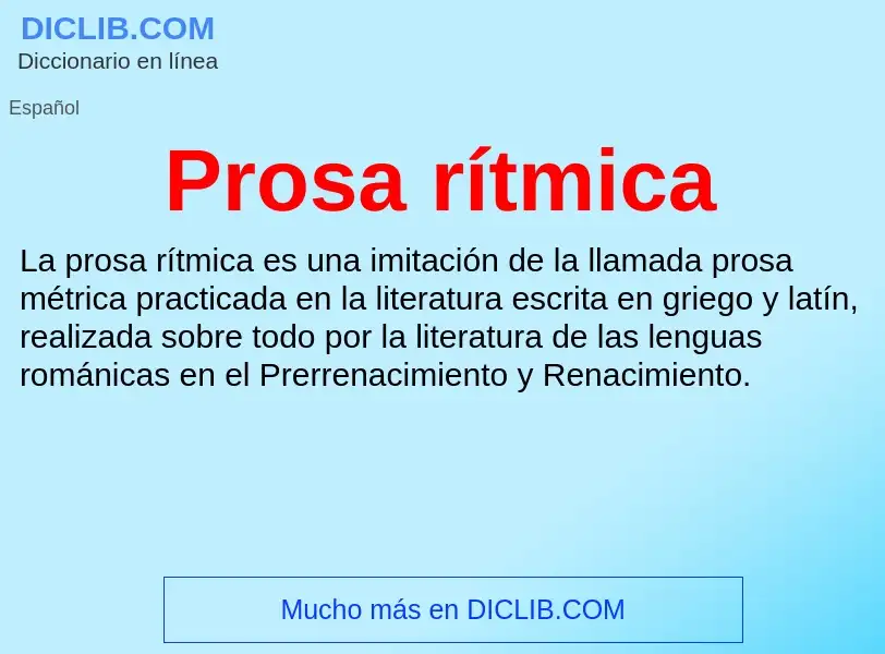 ¿Qué es Prosa rítmica? - significado y definición