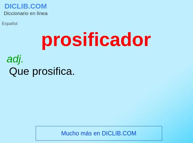 ¿Qué es prosificador? - significado y definición