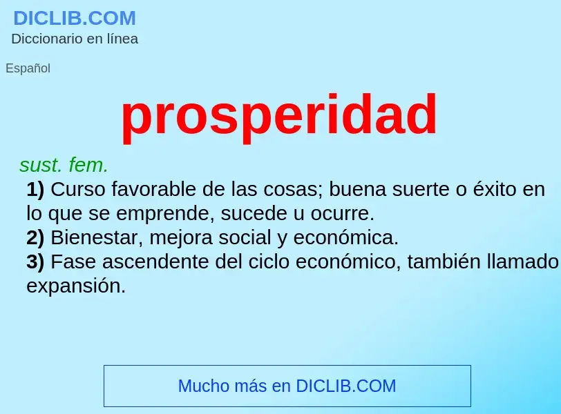 Che cos'è prosperidad - definizione