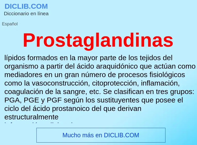 ¿Qué es Prostaglandinas? - significado y definición